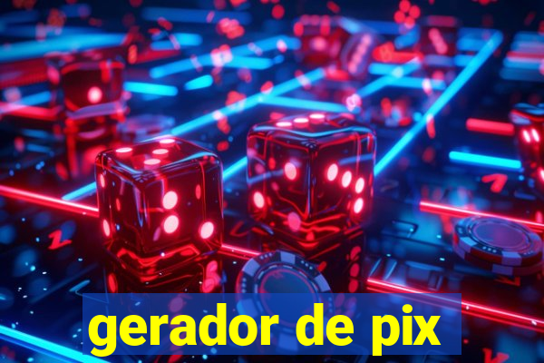 gerador de pix